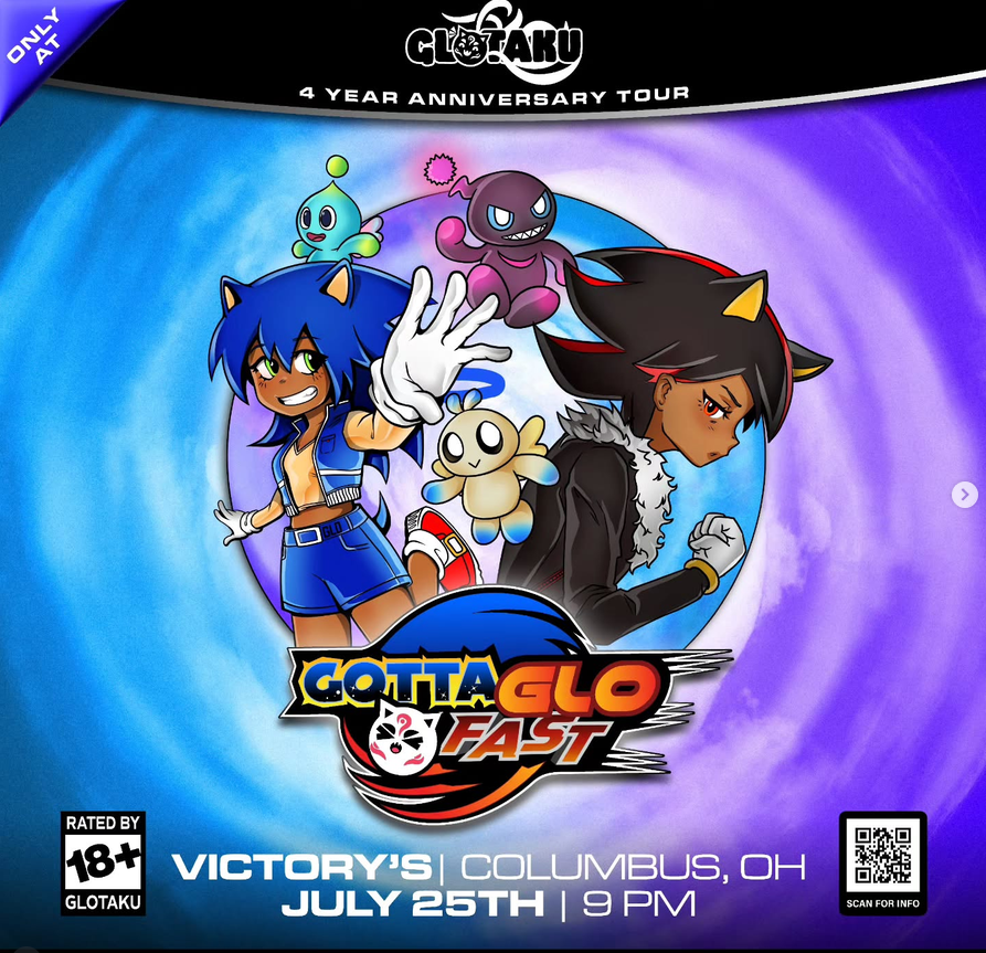An event poster. From top down: Only at Glotaku 4 year anniversary tour Rated by 18+ Victory's Columbus, OH July 25th, 9pm cosplay exhibition, otaku DJs, complimentary photography